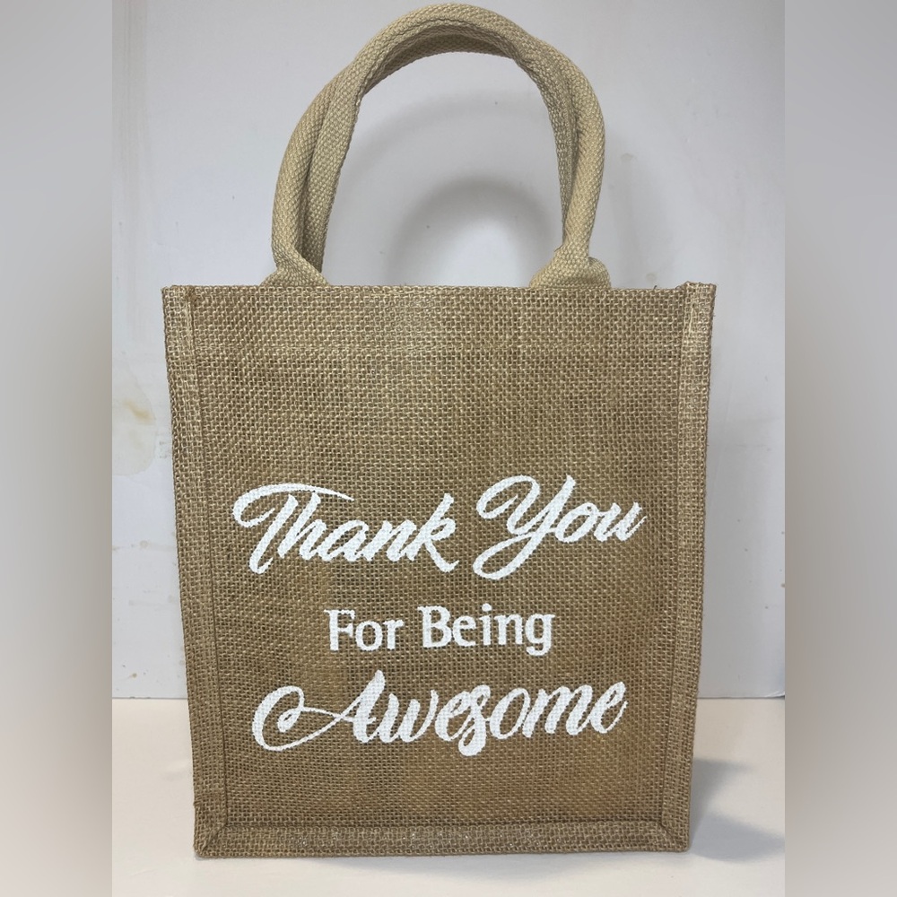 NEW Burlap Thank You For Being Awesome Tote Gift Bag